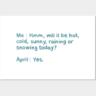 April Spring Crazy Weather Meme, Sun, Rain, Snow. Funny Hand Drawn Quote Digital Illustration Posters and Art